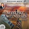 The Mystery of the 2 Witnesses | Who Will Reveal Revelation to the Jews?